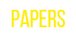 Papers